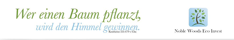 Noble Woods Eco Invest – das nachhaltige, ökologische Investment in Edelholz mit erweiterter Gewährleistung.